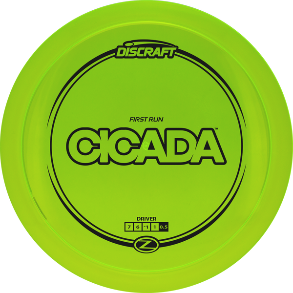 Discraft Z Cicada - First Run