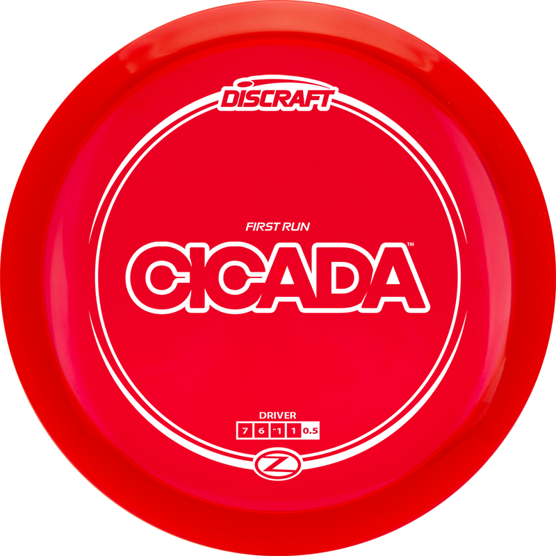 Discraft Z Cicada - First Run